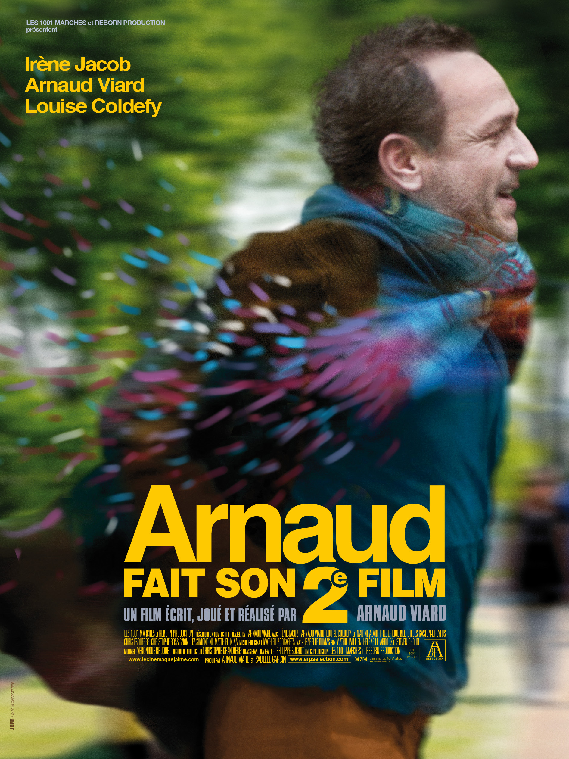 ARNAUD FAIT SON 2EME FILM